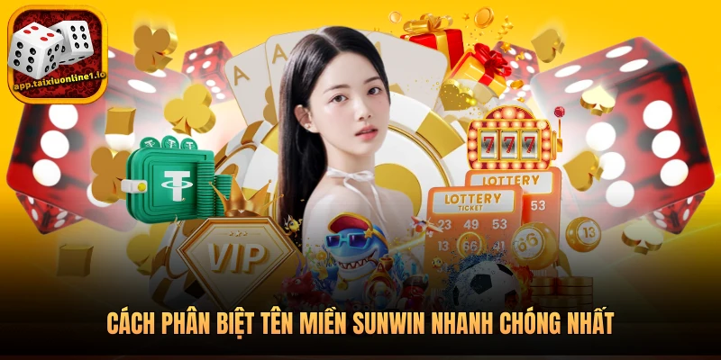 Cách phân biệt tên miền Sunwin nhanh chóng nhất