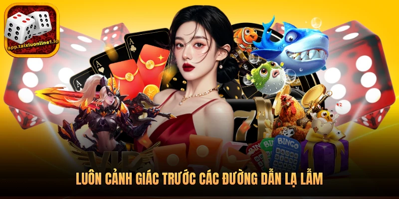 Luôn cảnh giác trước các đường dẫn lạ lẫm